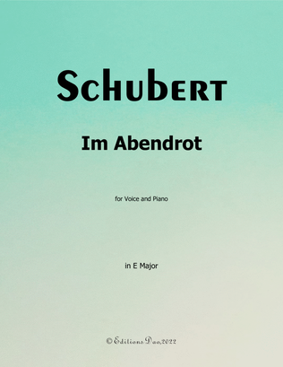Im Abendrot, by Schubert, in E Major