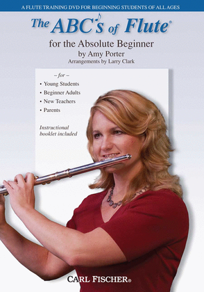 Book cover for The ABCs of Flute for the Absolute Beginner