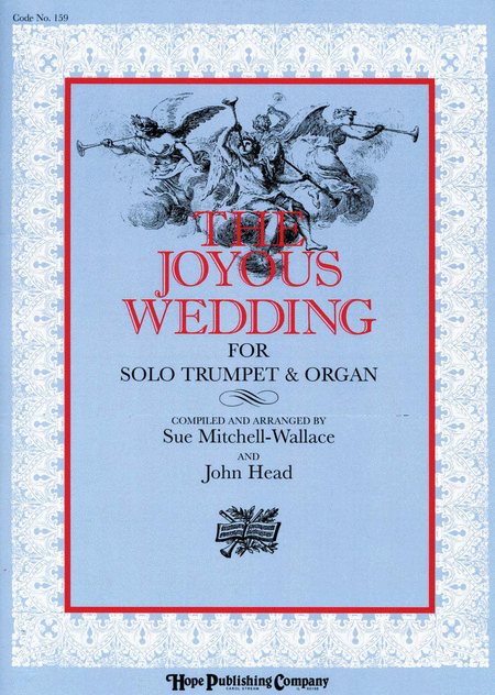 Joyous Wedding (Classic Selections For Organ and Trumpet)