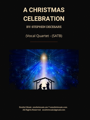 A Christmas Celebration (Vocal Quartet - (SATB)