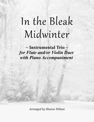 Book cover for In the Bleak Midwinter (for Flute and/or Violin Duet with Piano accompaniment)