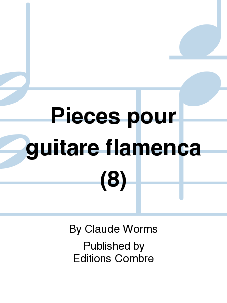 Pieces pour guitare flamenca (8)