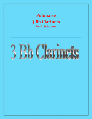 Polonaise - For 3 B Flat Clarinets - Intermediate