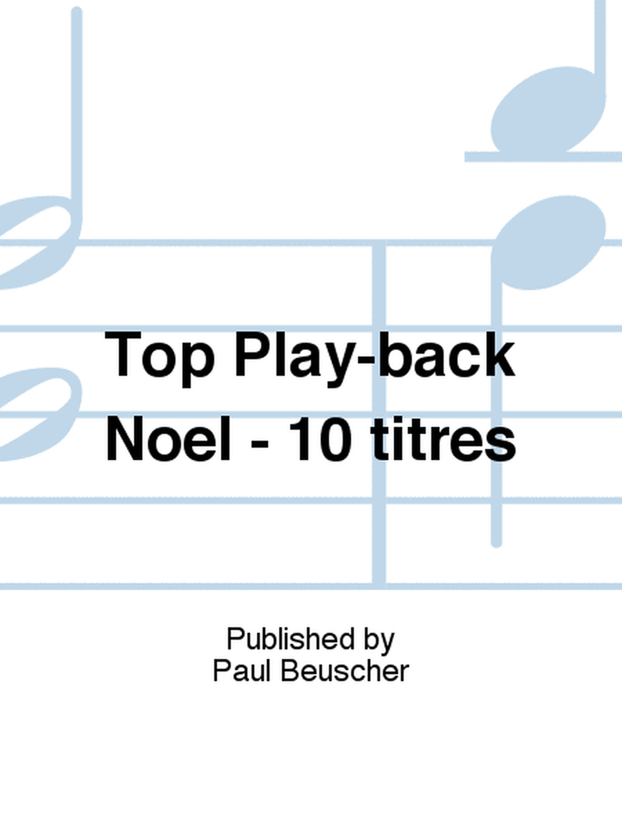 Top Play-back Noël - 10 titres