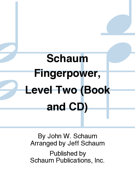 Schaum Fingerpower, Level Two (Book and CD)
