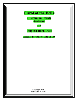 Book cover for Carol of the Bells (Ukrainian Carol) - English Horn Duet - Intermediate