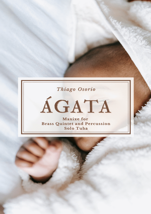 Ágata - Maxixe for Brass Quintet and Percussion with soloist Tuba