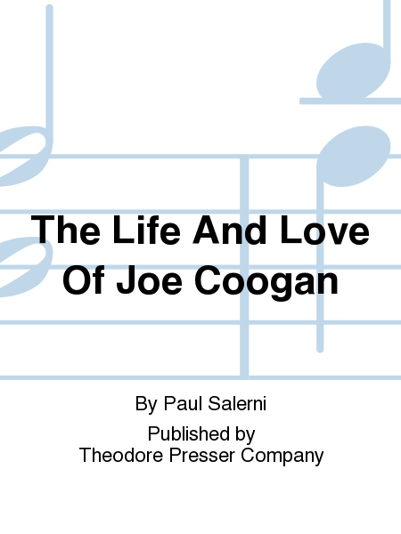 The Life and Love Of Joe Coogan