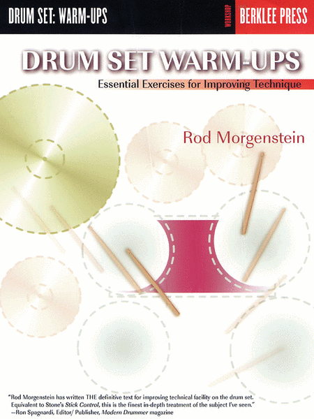 Rod Morgenstein: Drum Set Warm-Ups