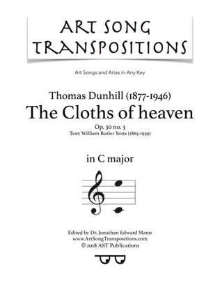 DUNHILL: The Cloths of heaven, Op. 30 no. 3 (transposed to C major)