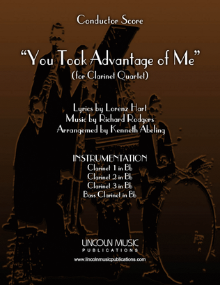 Book cover for You Took Advantage of Me (for Clarinet Quartet)