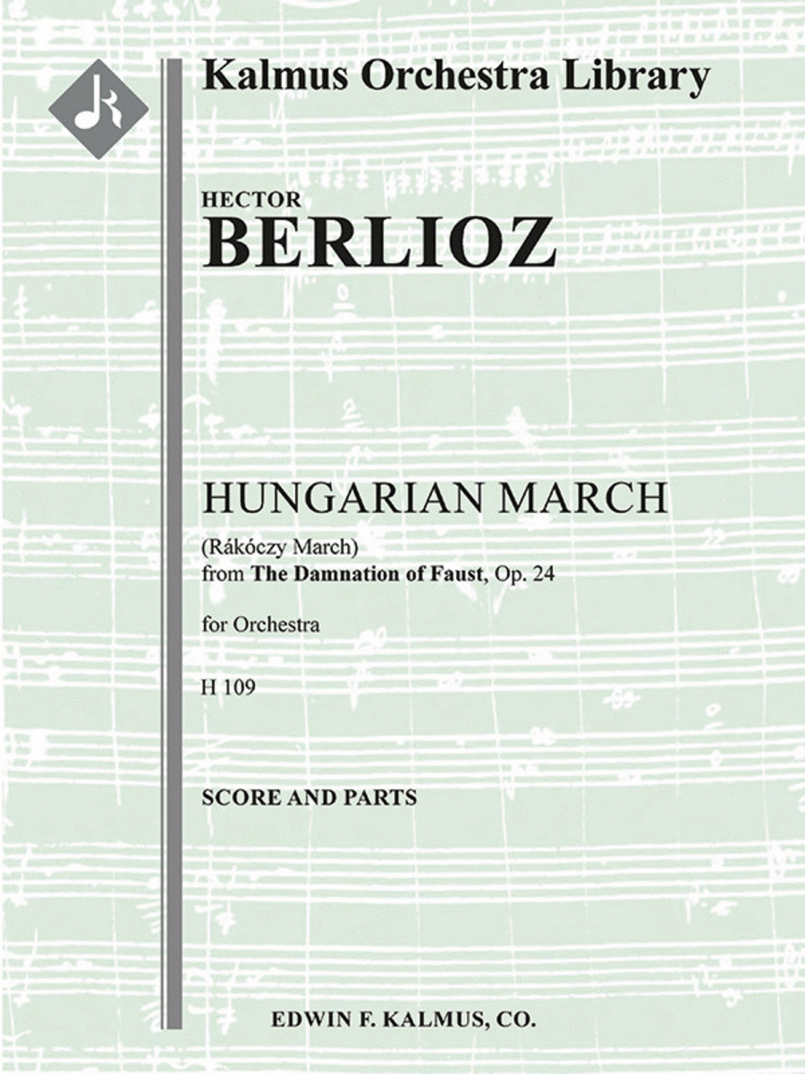 La Damnation de Faust, Op. 24: Hungarian (Rakoczy) March Concert Band scores gallery preview page 1
