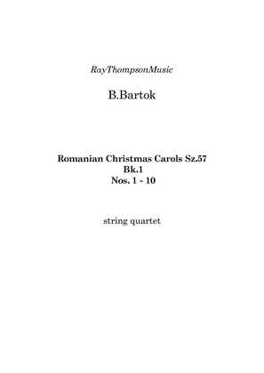 Book cover for Bartok: Romanian Christmas Carols Sz.57 Bk.1 Nos. 1 - 10 - string quartet