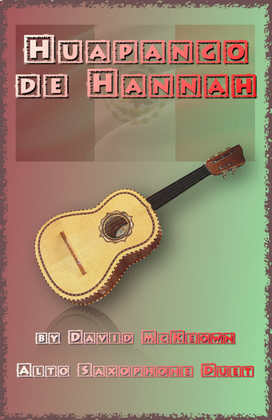 Book cover for Huapango de Hannah, for Alto Saxophone Duet