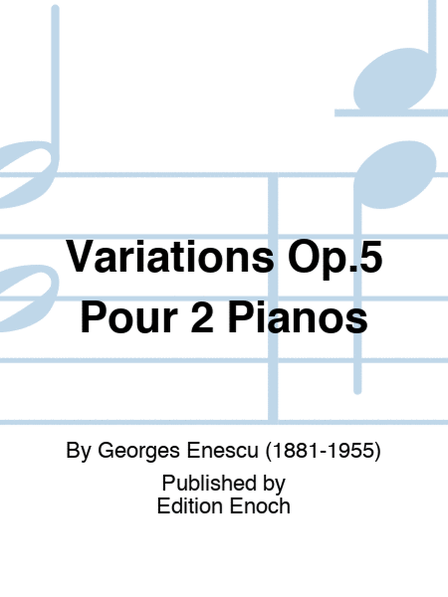 Variations Op.5 Pour 2 Pianos