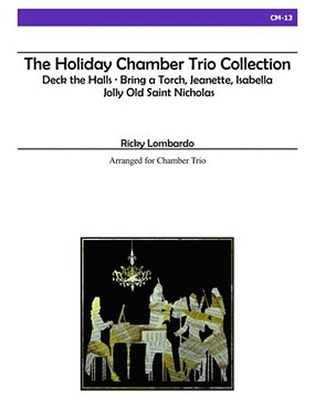The Holiday Chamber Trio Collection