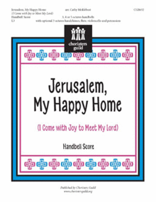 Jerusalem, My Happy Home - Handbell Score