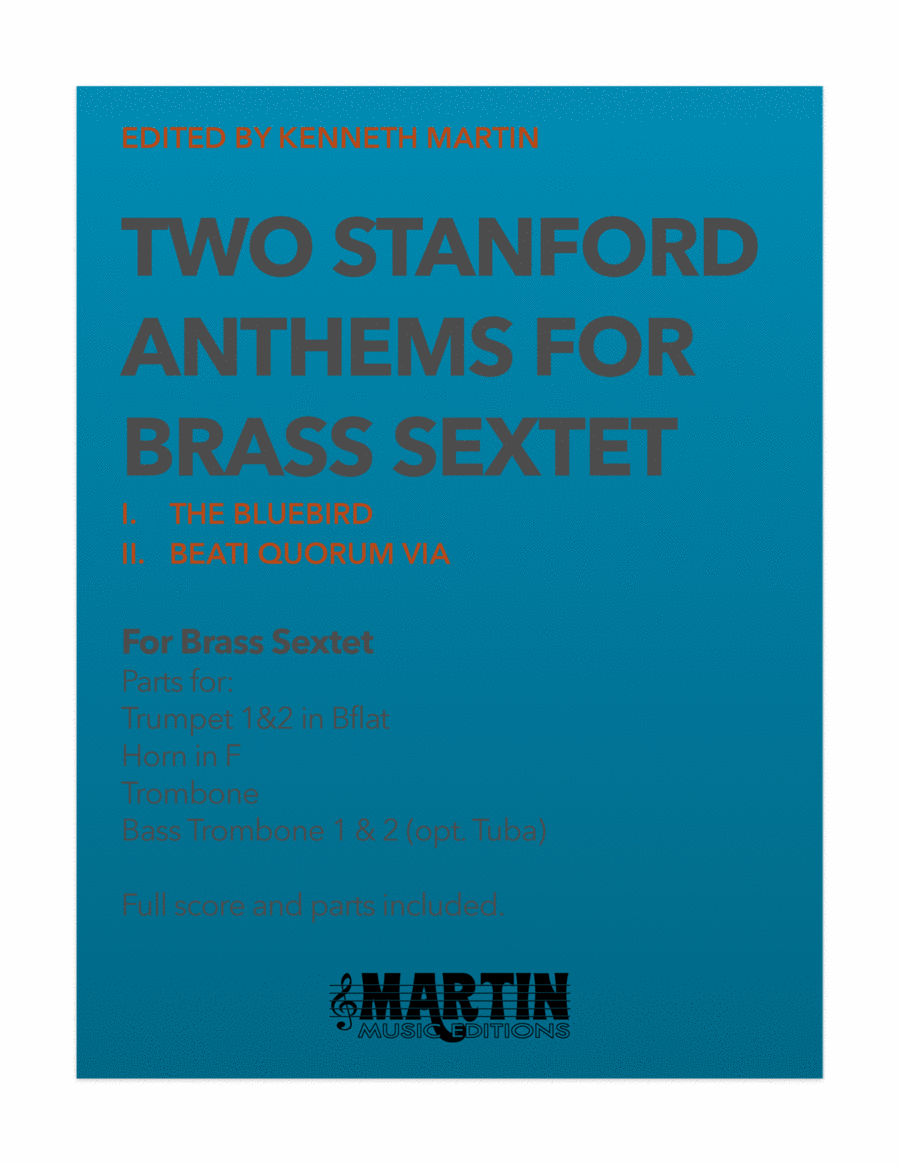 TWO STANFORD ANTHEMS FOR BRASS SEXTET: The Blue Bird & Beati quorum via image number null
