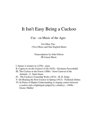 Book cover for It Isn't Easy Being a Cuckoo for 2 Oboes and English Horn Trio