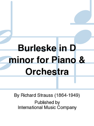 Book cover for Burleske In D Minor For Piano & Orchestra