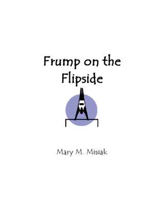 Frump on the Flipside