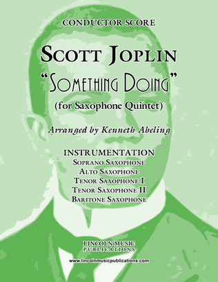 Book cover for Joplin - “Something Doing” (for Saxophone Quintet SATTB)