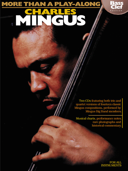 Charles Mingus – More Than a Play-Along – Bass Clef Edition