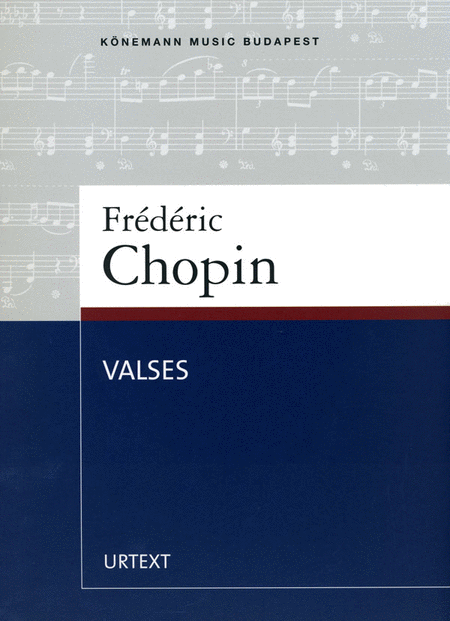 Frederic Chopin : Valses