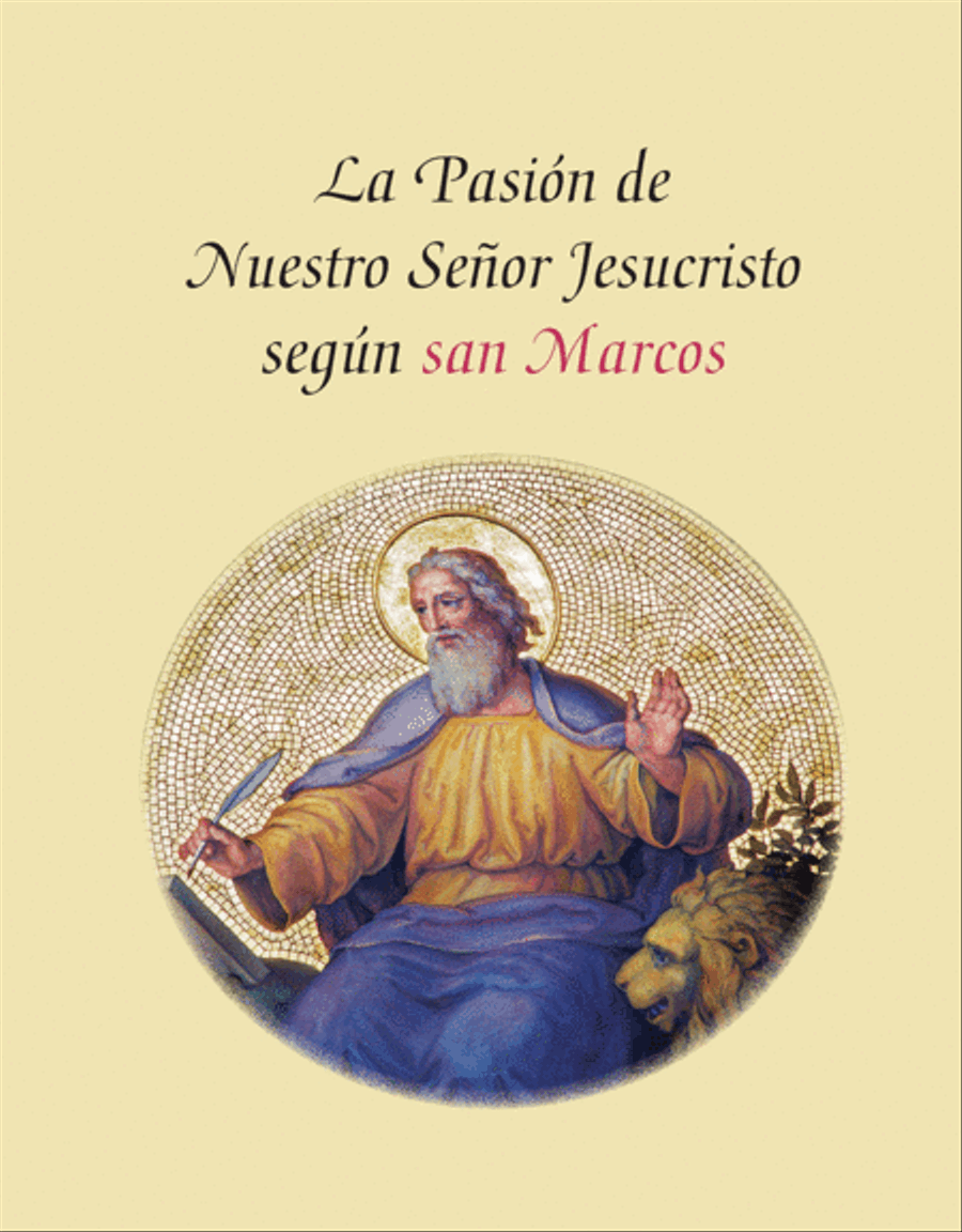La Pasión de Nuestro Señor Jesucristo Según San Marcos Sacred scores gallery preview page 1