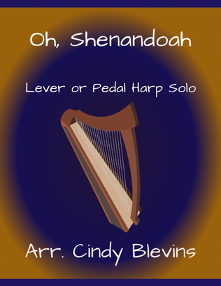 Book cover for Oh, Shenandoah, for Lever or Pedal Harp