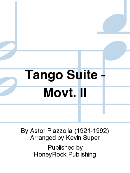 Tango Suite - Movt. II