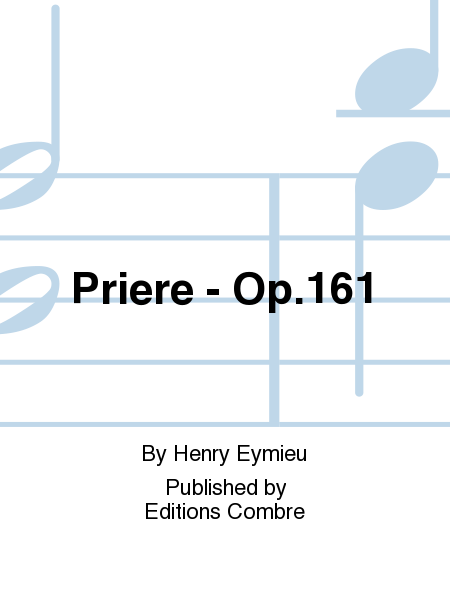 Priere - Op. 161