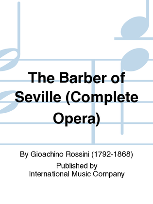The Barber Of Seville. Complete Opera (Italian)