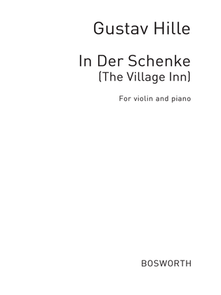 The Village Inn Die Dorg-herberge Op.23/2
