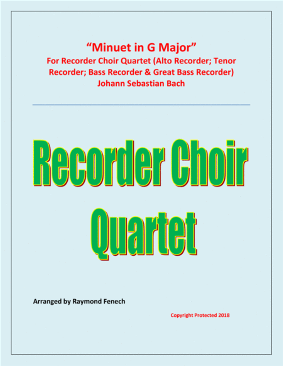 Minuet in G Major - J.S.Bach - Recorder Choir Quartet Recorder scores gallery preview page 1