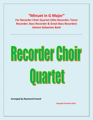 Book cover for Minuet in G Major - J.S.Bach - Recorder Choir Quartet
