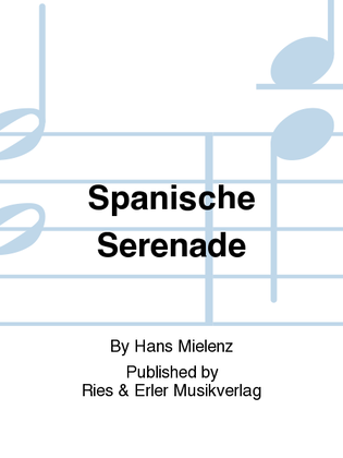 Spanische Serenade