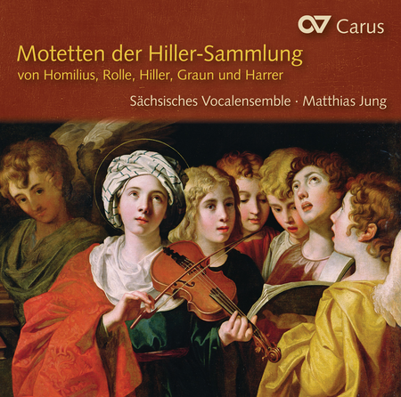 Homilius, Rolle, Hiller, Graun & Harrer: Motetten Der Hiller-Sammlung
