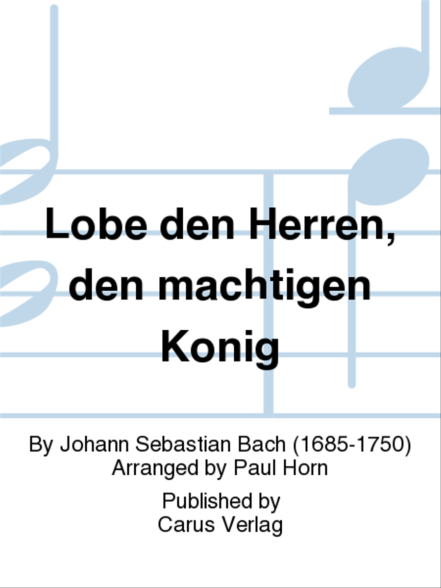 Lobe den Herren, den mächtigen König