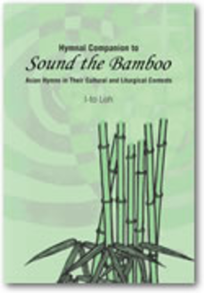 Book cover for Hymnal Companion to "Sound the Bamboo"