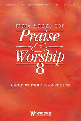 Book cover for More Songs for Praise & Worship 8 - Choir/Worship Team Edition