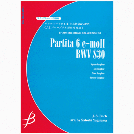 Partita 6 e-moll BWV830 for Saxophone Quartet