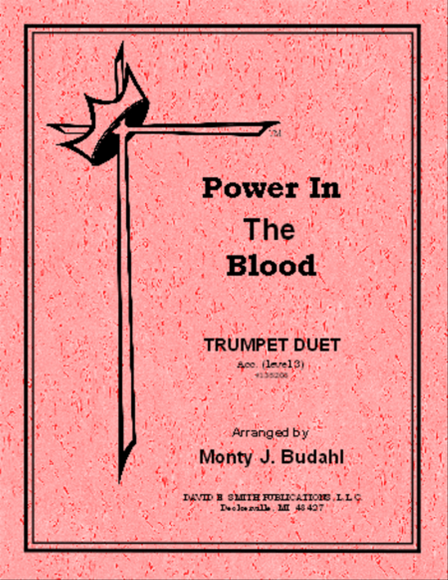 Power in the Blood by Monty J. Budahl Brass Duet - Sheet Music