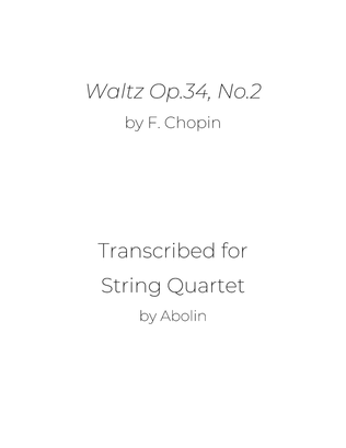 Chopin: Waltz Op.34, No.2 - String Quartet