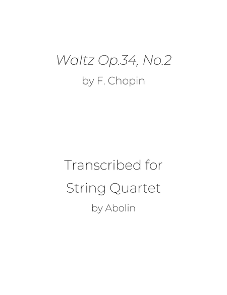 Chopin: Waltz Op.34, No.2 - String Quartet image number null