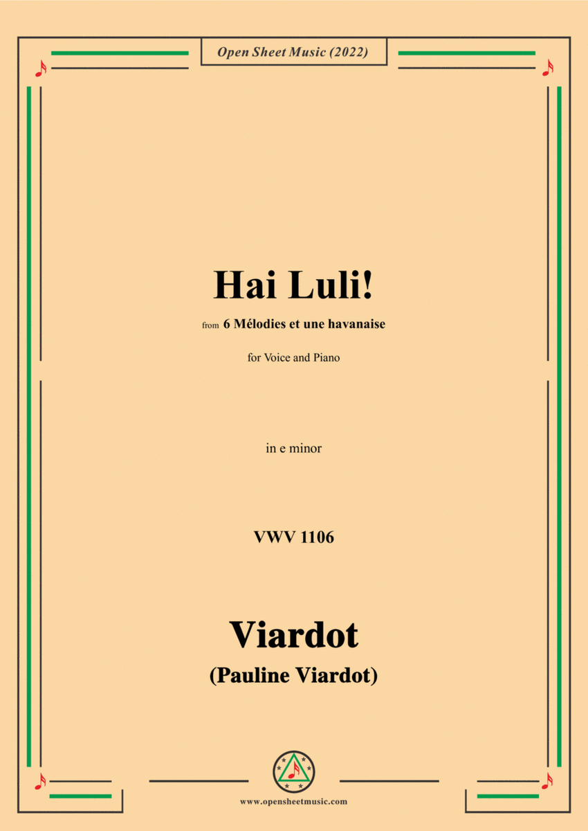 Pauline Viardot-Hai Luli!,VWV 1106,in e minor,from '6 Mélodies et une havanaise' image number null