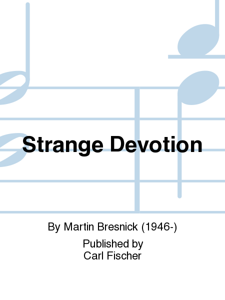 Strange Devotion