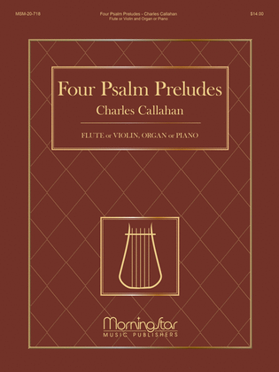 Book cover for Four Psalm Preludes: Flute or Violin, Organ or Piano