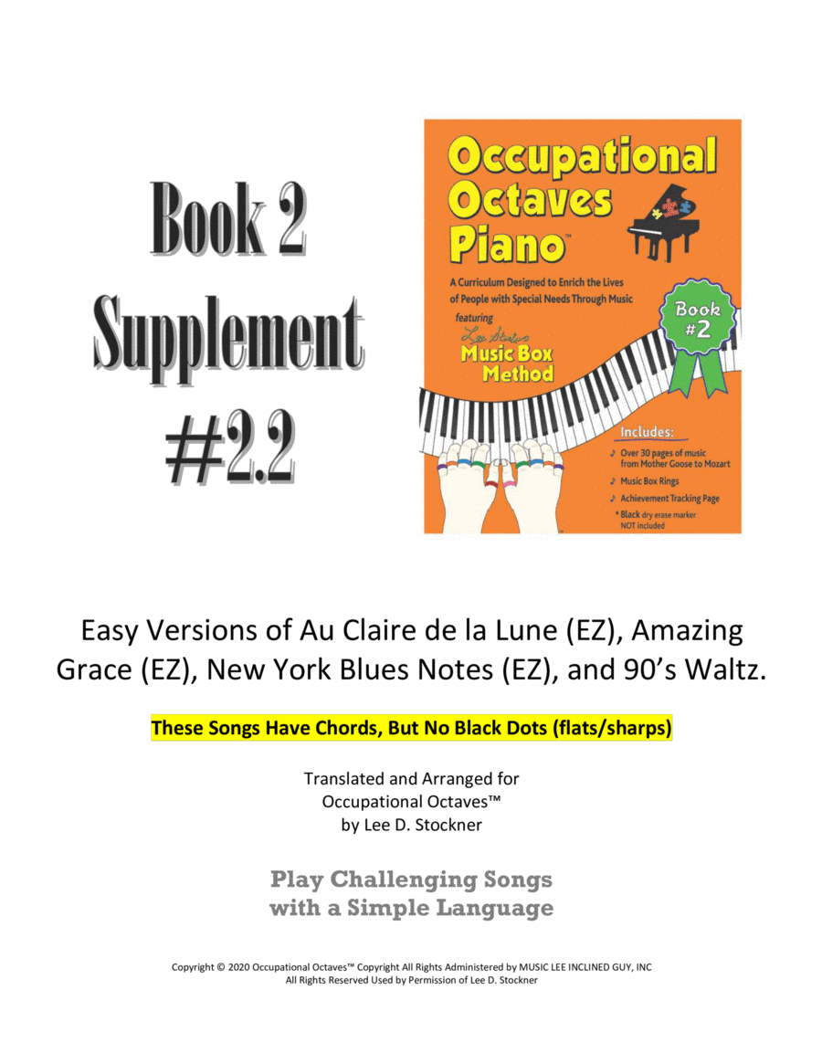Occupational Octaves Piano™ Supplement 2.2 (Au Claire de la Lune, Amazing Grace, New York Blues No Piano Solo scores gallery preview page 1
