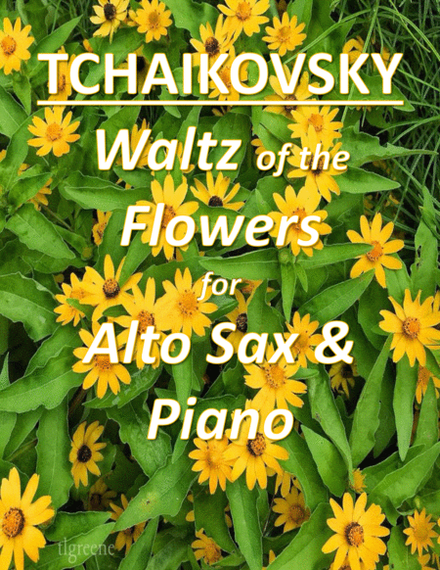 Tchaikovsky: Waltz of the Flowers from Nutcracker Suite for Alto Sax & Piano image number null